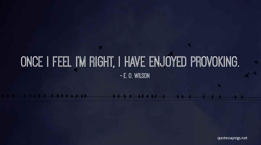 Vanhooser Family Tree Quotes By E. O. Wilson Vanhooser Family Tree Quotes By E. O. Wilson