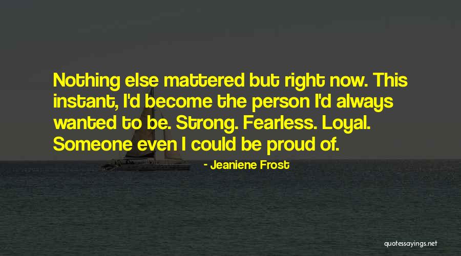 Vanhooser Oklahoma Quotes By Jeaniene Frost Vanhooser Oklahoma Quotes By Jeaniene Frost