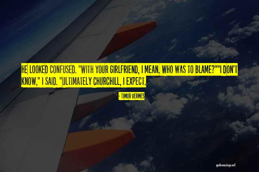 Vanhooser Oklahoma Quotes By Timur Vermes Vanhooser Oklahoma Quotes By Timur Vermes