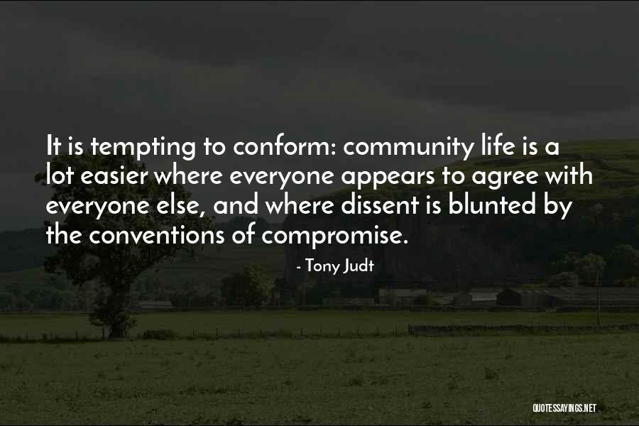 Vanhusten Palvelut Quotes By Tony Judt Vanhusten Palvelut Quotes By Tony Judt
