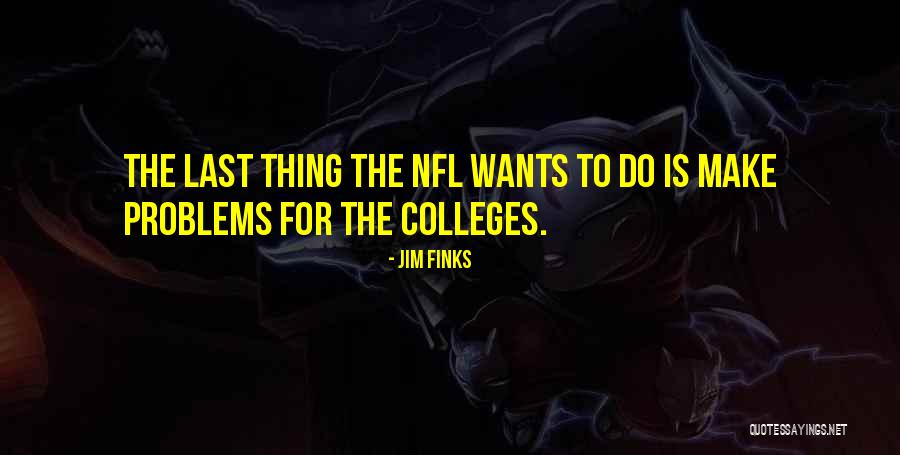 Vaniglia Sanguigno Quotes By Jim Finks Vaniglia Sanguigno Quotes By Jim Finks