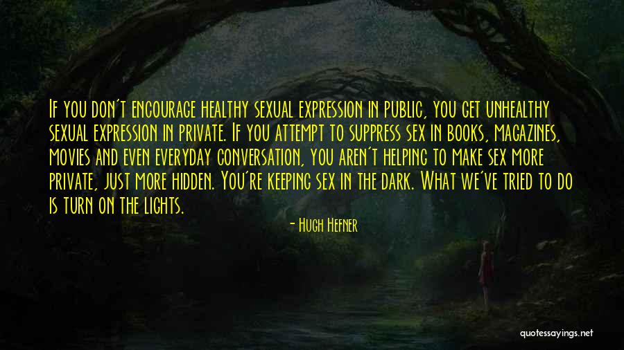 Vanija Karanam Quotes By Hugh Hefner Vanija Karanam Quotes By Hugh Hefner