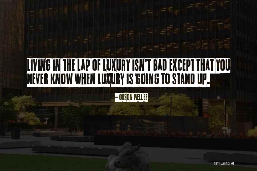 Vanikiotis Group Quotes By Orson Welles Vanikiotis Group Quotes By Orson Welles