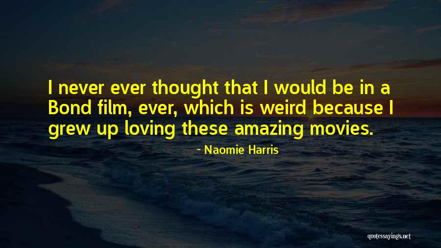 Vanilin Quotes By Naomie Harris Vanilin Quotes By Naomie Harris