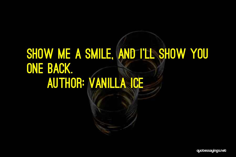 Vanilla Ice Quotes 1169275