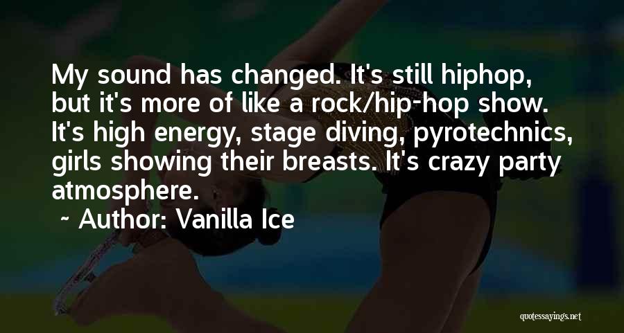 Vanilla Ice Quotes 1447208