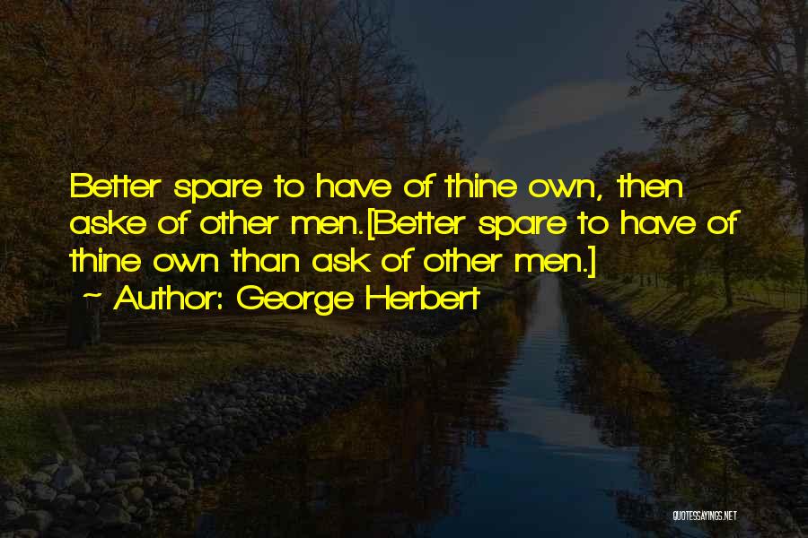 Vanilla Scent Quotes By George Herbert