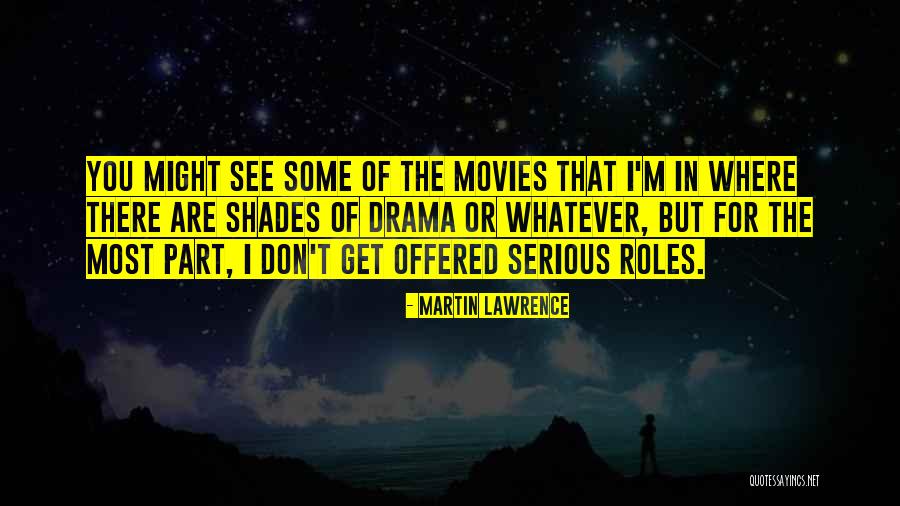 Vanise Band Quotes By Martin Lawrence Vanise Band Quotes By Martin Lawrence