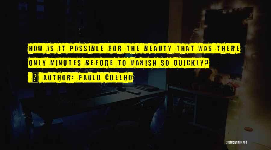 Vanish Quotes By Paulo Coelho