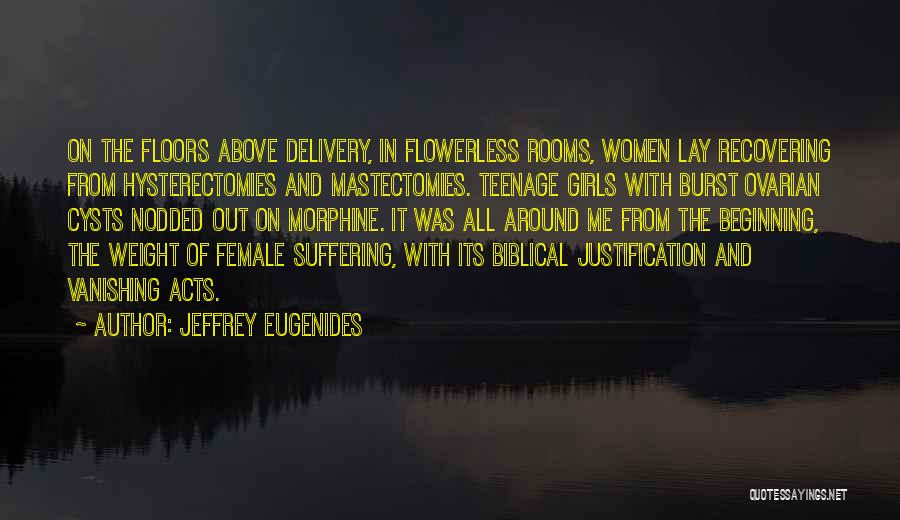 Vanishing Quotes By Jeffrey Eugenides