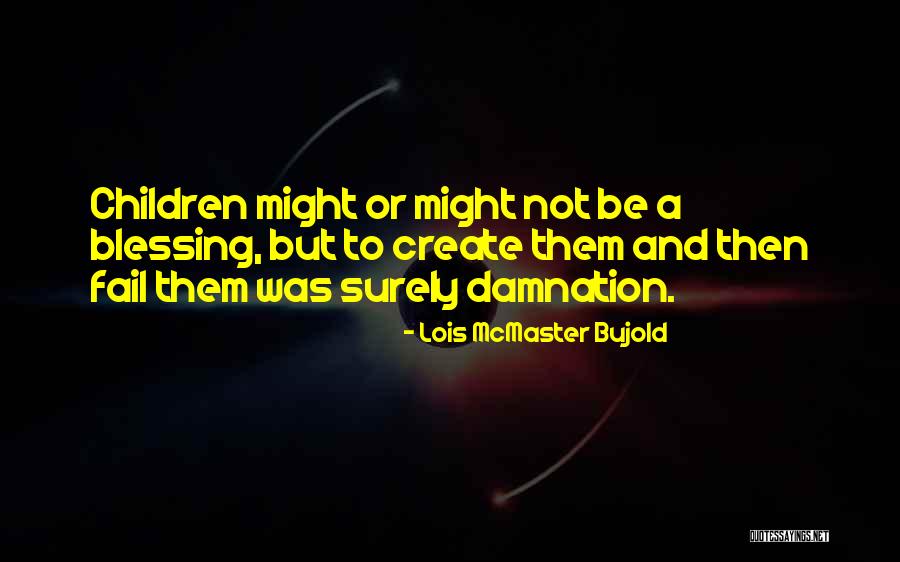 Vanishingly Quotes By Lois McMaster Bujold Vanishingly Quotes By Lois McMaster Bujold