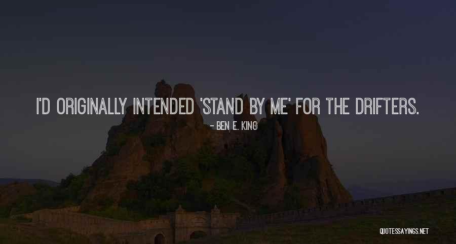 Vanishments Quotes By Ben E. King Vanishments Quotes By Ben E. King