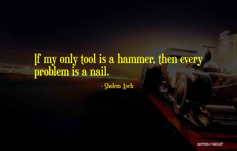 Vanitha Bala Quotes By Sholem Asch Vanitha Bala Quotes By Sholem Asch