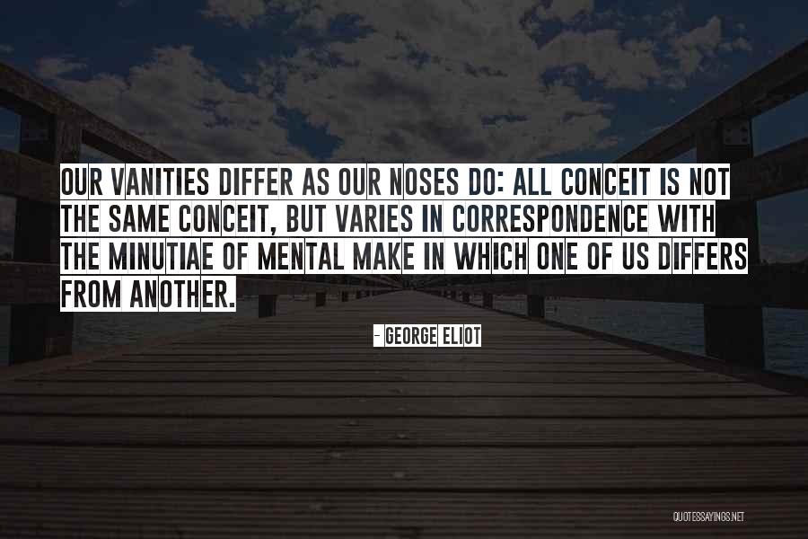 Vanities In Quotes By George Eliot Vanities In Quotes By George Eliot