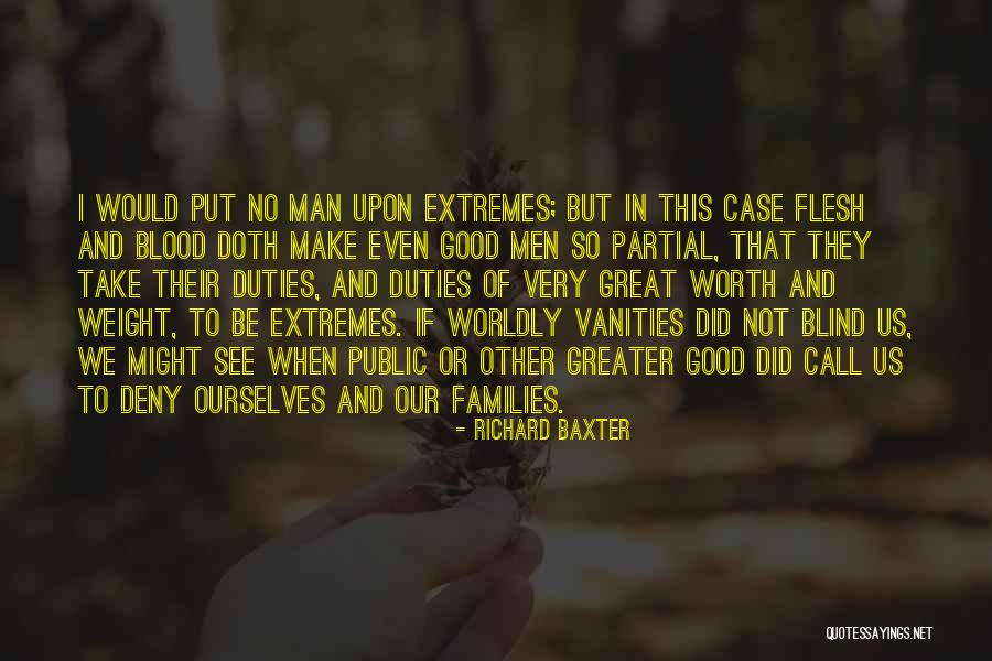 Vanities In Quotes By Richard Baxter Vanities In Quotes By Richard Baxter