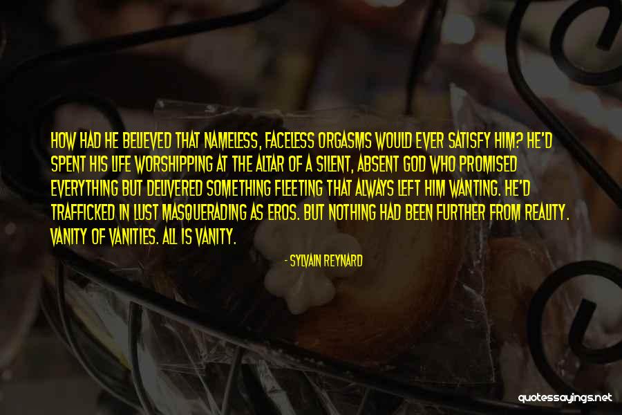 Vanities In Quotes By Sylvain Reynard Vanities In Quotes By Sylvain Reynard