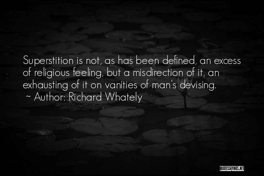 Vanities Quotes By Richard Whately