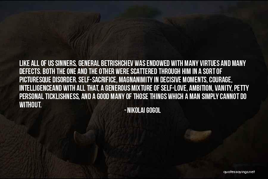 Vanity And Love Quotes By Nikolai Gogol Vanity And Love Quotes By Nikolai Gogol