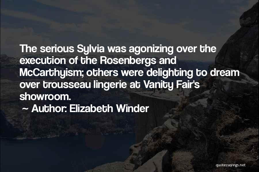 Vanity Fair Quotes By Elizabeth Winder