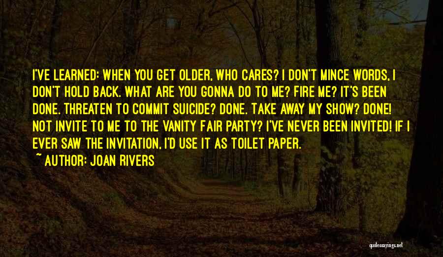 Vanity Fair Quotes By Joan Rivers