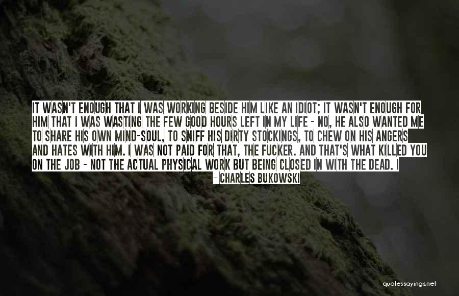 Vanity In The Bible Quotes By Charles Bukowski