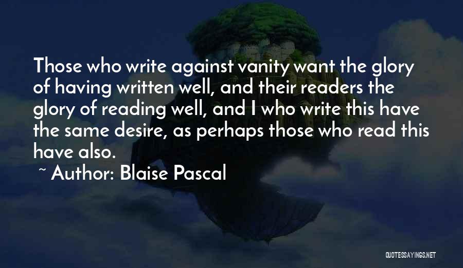 Vanity Quotes By Blaise Pascal