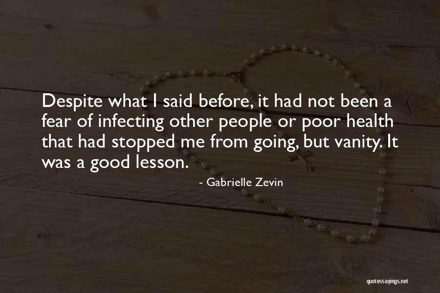Vanity Quotes By Gabrielle Zevin Vanity Quotes By Gabrielle Zevin