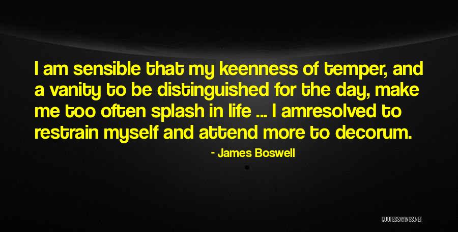 Vanity Quotes By James Boswell Vanity Quotes By James Boswell