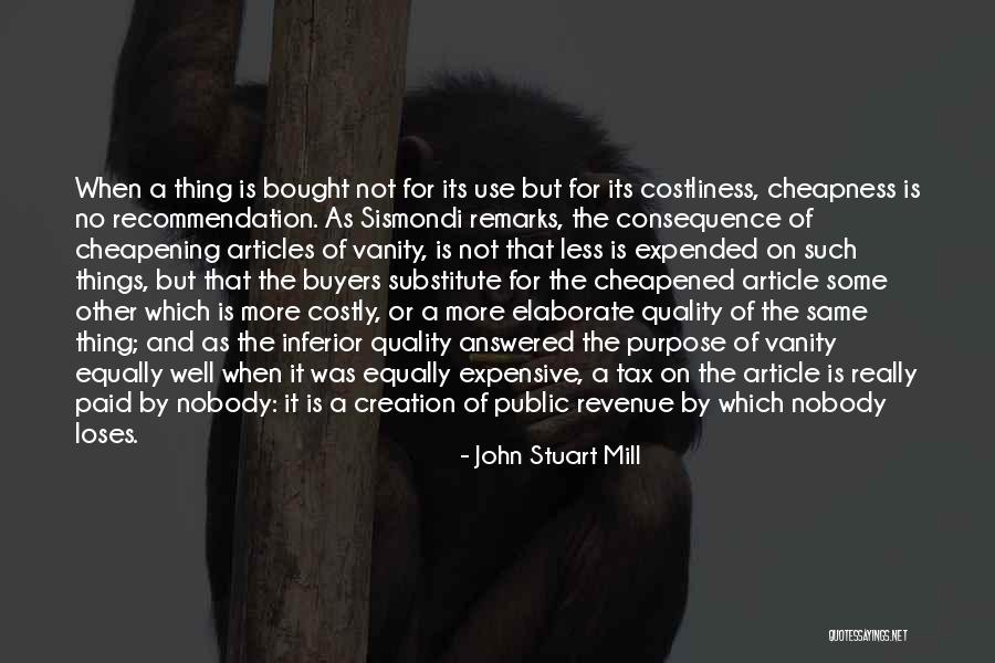 Vanity Quotes By John Stuart Mill