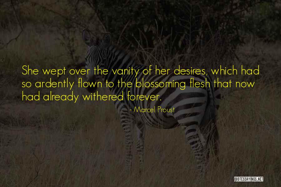 Vanity Quotes By Marcel Proust