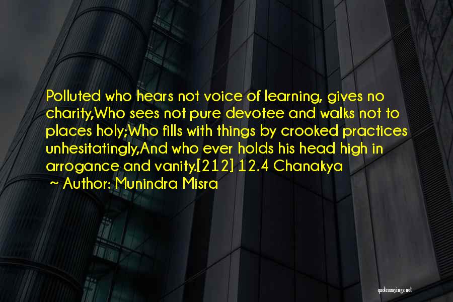 Vanity Quotes Quotes By Munindra Misra