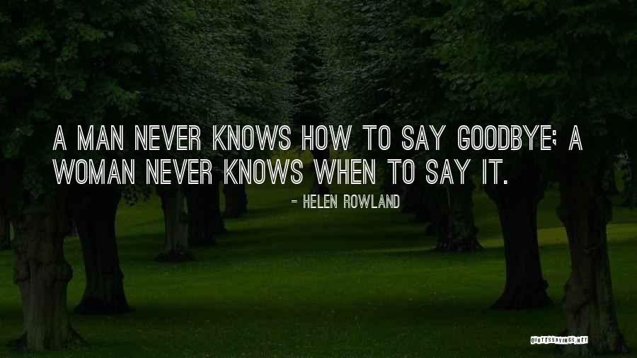 Vanja Quotes By Helen Rowland Vanja Quotes By Helen Rowland