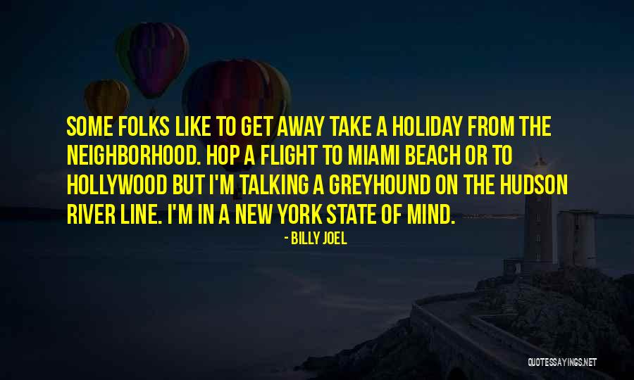 Vankeerberghen Vera Quotes By Billy Joel Vankeerberghen Vera Quotes By Billy Joel