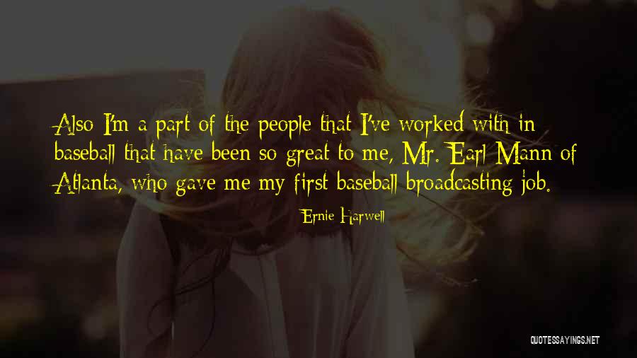 Vankova Reality Quotes By Ernie Harwell Vankova Reality Quotes By Ernie Harwell