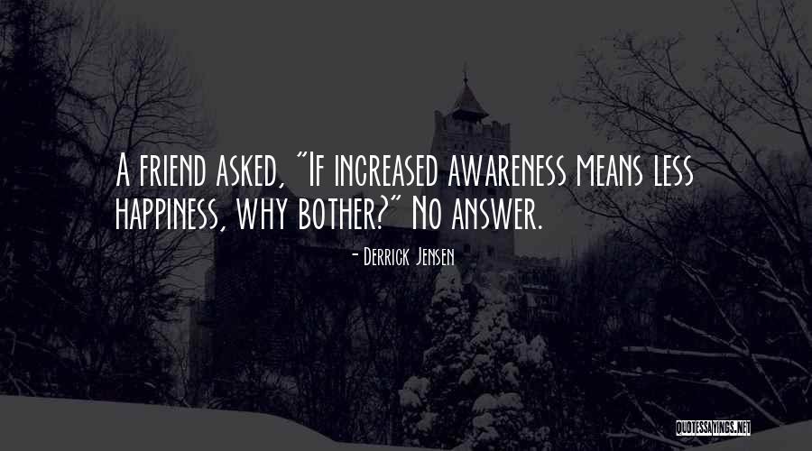 Vankovska Quotes By Derrick Jensen Vankovska Quotes By Derrick Jensen