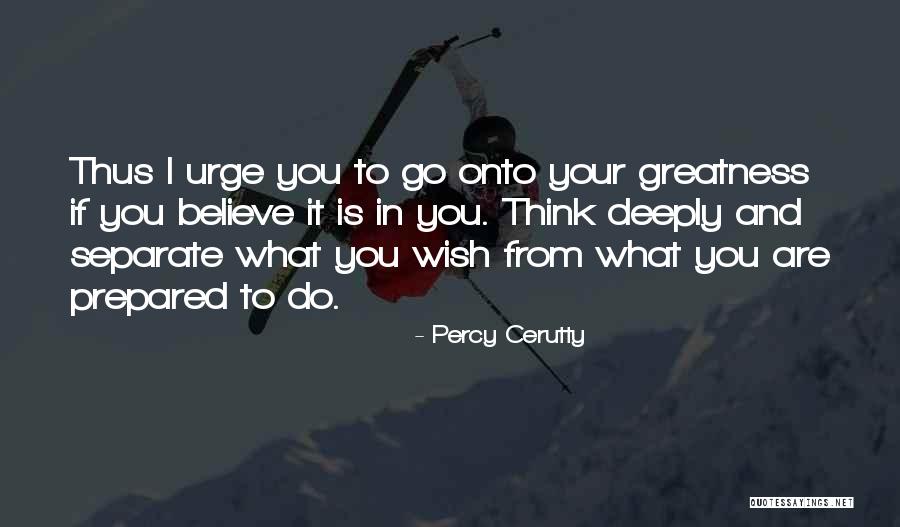 Vanlandingham Tulane Quotes By Percy Cerutty Vanlandingham Tulane Quotes By Percy Cerutty