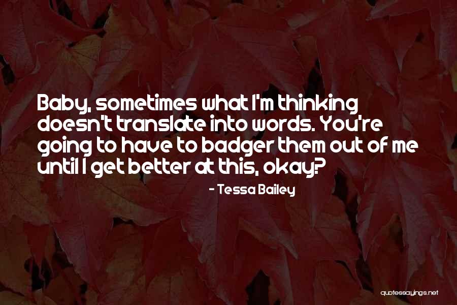 Vanliga Syror Quotes By Tessa Bailey Vanliga Syror Quotes By Tessa Bailey