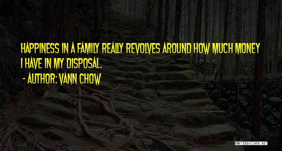 Vann Chow Quotes 122410