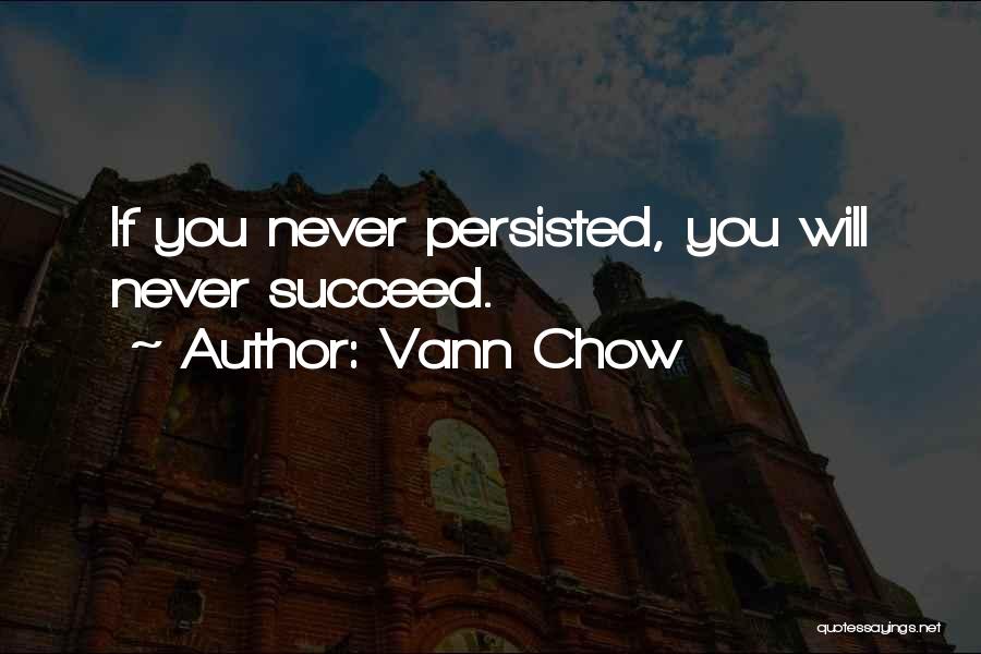 Vann Chow Quotes 1358993