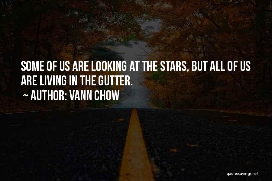 Vann Chow Quotes 1793561