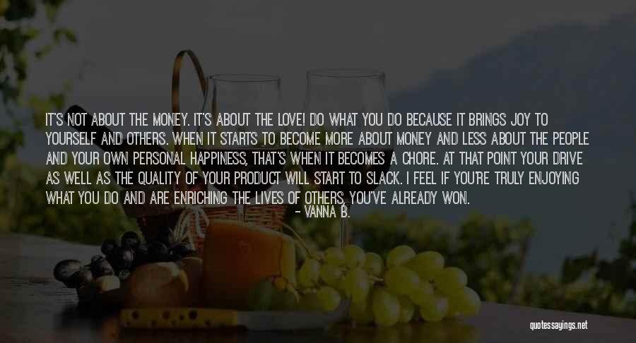 Vanna B. Quotes 982879 Vanna B. Quotes 982879