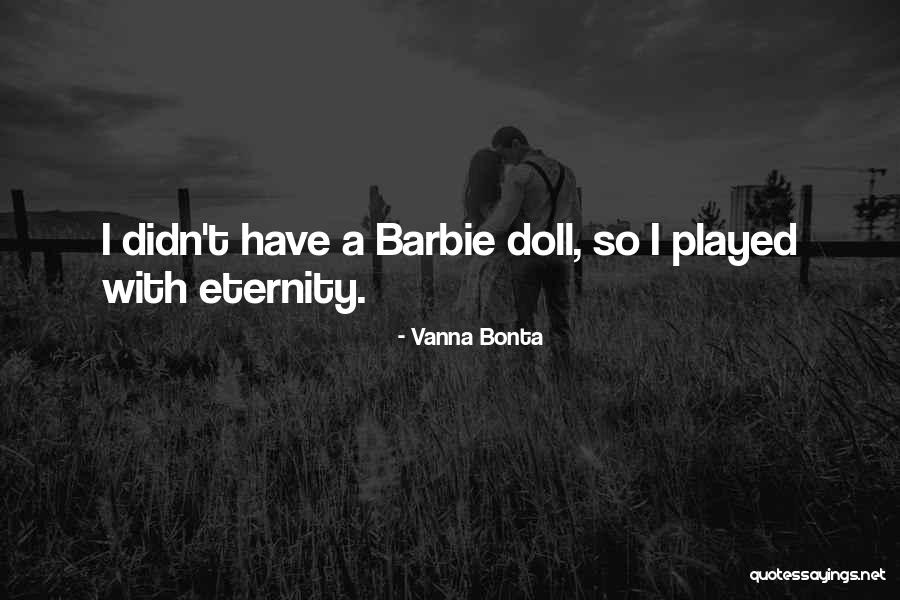 Vanna Bonta Quotes 1322078 Vanna Bonta Quotes 1322078