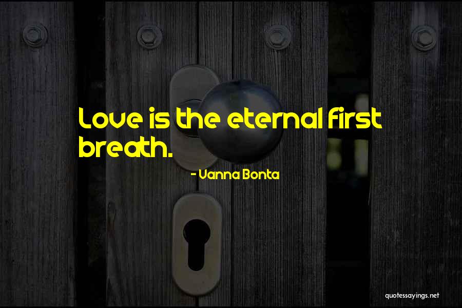 Vanna Bonta Quotes 337567 Vanna Bonta Quotes 337567