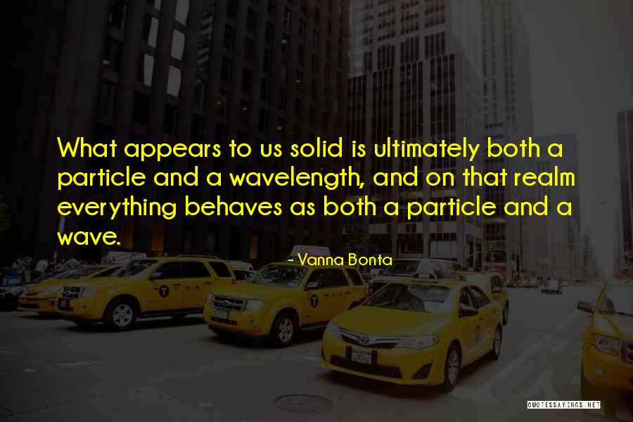 Vanna Bonta Quotes 811589 Vanna Bonta Quotes 811589
