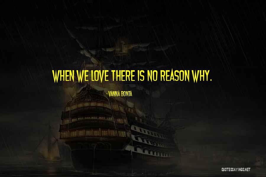 Vanna K Quotes By Vanna Bonta Vanna K Quotes By Vanna Bonta