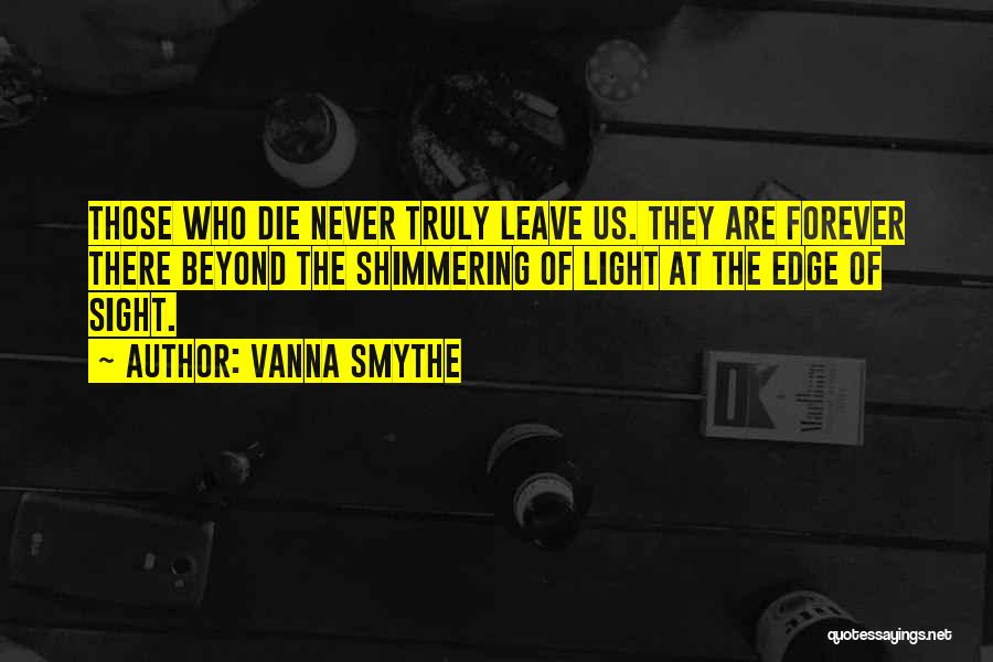 Vanna Smythe Quotes 824969