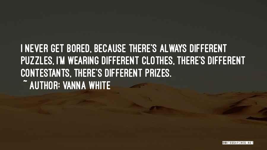 Vanna White Quotes 542333 Vanna White Quotes 542333