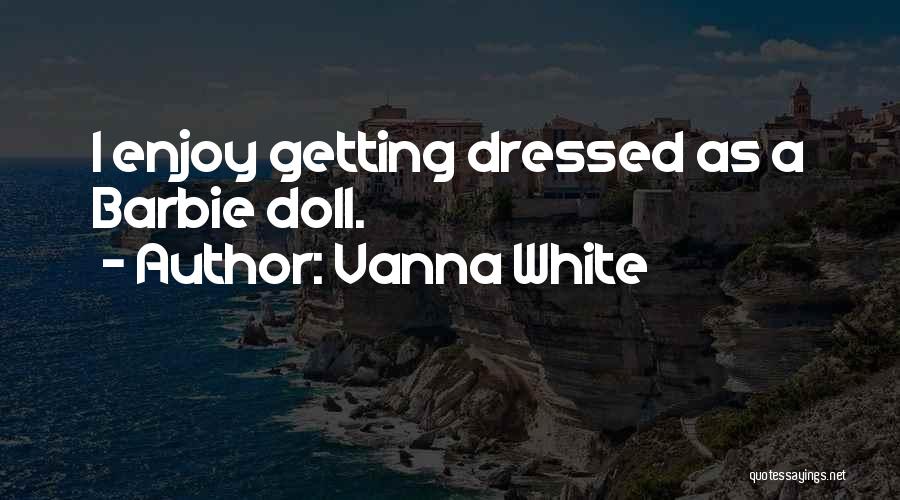 Vanna White Quotes 905505