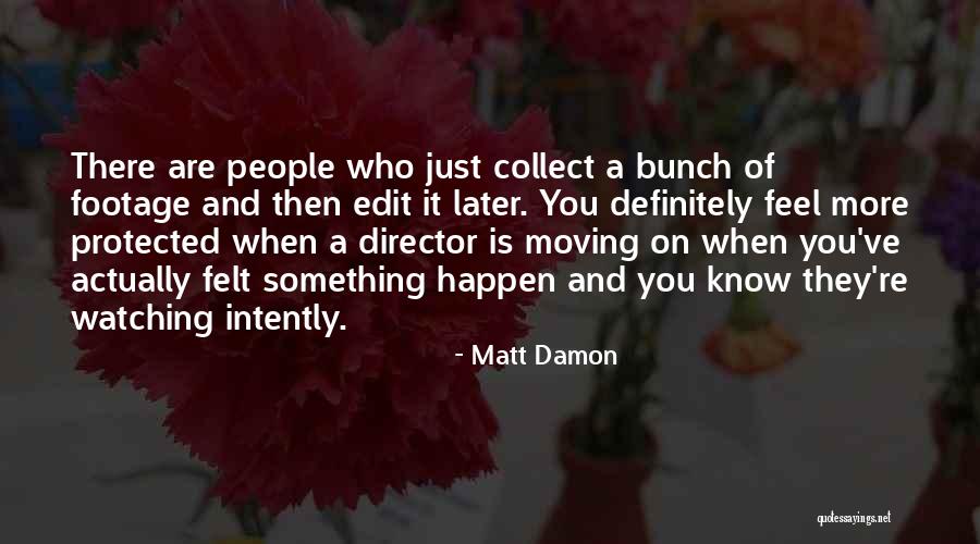 Vannetta Davis Felix Quotes By Matt Damon Vannetta Davis Felix Quotes By Matt Damon