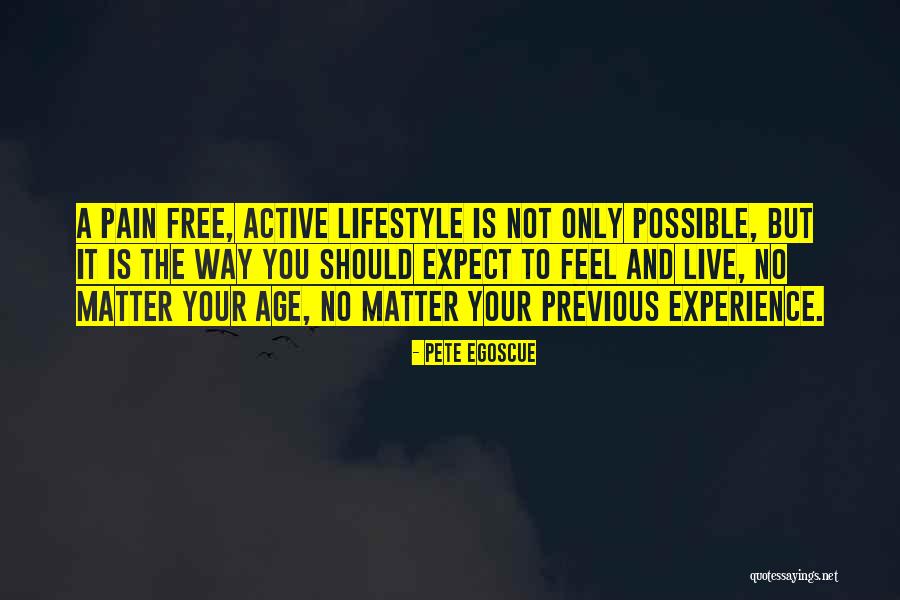 Vannetta Davis Felix Quotes By Pete Egoscue Vannetta Davis Felix Quotes By Pete Egoscue